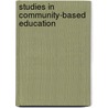 Studies in community-based education door M.E.M.A. Magzoub