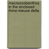 Macrozoobenthos in the enclosed Rhine-Meuse Delta door Hero Smit