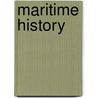 Maritime History door Jantinus Mulder