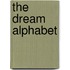 The Dream Alphabet