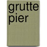 Grutte Pier door Ate Grypstra