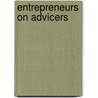 Entrepreneurs on advicers door C.A.c. de Waard