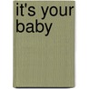 It's your baby door Gerard van Os