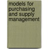 Models for Purchasing and Supply Management door S. Buijs
