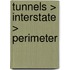 Tunnels > Interstate > Perimeter
