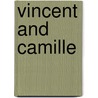 Vincent and Camille door R. van Blerk