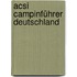 Acsi Campinführer Deutschland