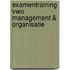 Examentraining Vwo Management & Organisatie