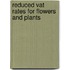 Reduced Vat Rates For Flowers And Plants