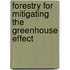 Forestry for mitigating the greenhouse effect