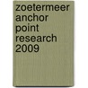 Zoetermeer Anchor point research 2009 by P.G. de Bois