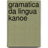 Gramatica da lingua Kanoe