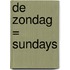 De zondag = Sundays