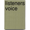 Listeners voice door E. Schaerf