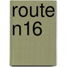 Route N16 by Maarten Van Acker