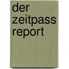 Der Zeitpass report by W.G. Hill