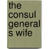 The consul general s wife