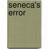 Seneca's error door R.J. de Boer