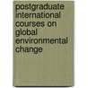 Postgraduate international courses on global environmental change by R. Leemans