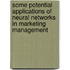Some potential applications of neural networks in marketing management