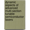 Dynamic aspects of advanced multi-section tunable semiconductor lasers by B. Moeyersoon