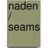 Naden / seams door J. Clover-Hurks