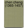 Chen Cheng (1365-1457) door M. Didier