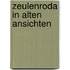 Zeulenroda in alten Ansichten
