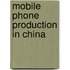 Mobile phone production in China