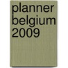 Planner Belgium 2009 door Jan Moortgat