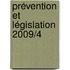 Prévention et Législation 2009/4