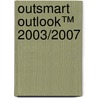 Outsmart Outlook™ 2003/2007 door Taco Oosterkamp