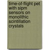 Time-of-flight Pet With Sipm Sensors On Monolithic Scintillation Crystals door R. Vinke