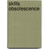 Skills obsolescence