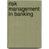 Risk management in banking