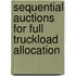 Sequential auctions for full truckload allocation
