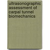 Ultrasonographic assessment of carpal tunnel biomechanics door M.H.M. van Doesburg