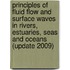 Principles of fluid flow and surface waves in rivers, estuaries, seas and oceans (update 2009)