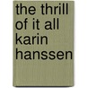 The thrill of it all Karin Hanssen door P. van Cauteren