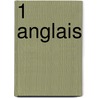 1 Anglais door W. De Grieve