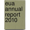 Eua Annual Report 2010 by Eua