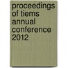 Proceedings Of Tiems Annual Conference 2012 door Knezic