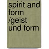 Spirit and form /Geist und Form door Bô Yin Râ