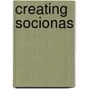 Creating Socionas by Carolien Postma