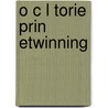 O c l torie prin eTwinning by eTwinning teachers