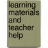 Learning materials and teacher help