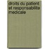 Droits du patient et responsabilite medicale