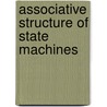 Associative Structure of State Machines door N.F. Benschop