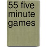 55 five minute games door C. Fink