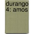 Durango 4: Amos